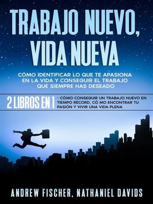 Trabajo Nuevo, Vida Nueva - ebook